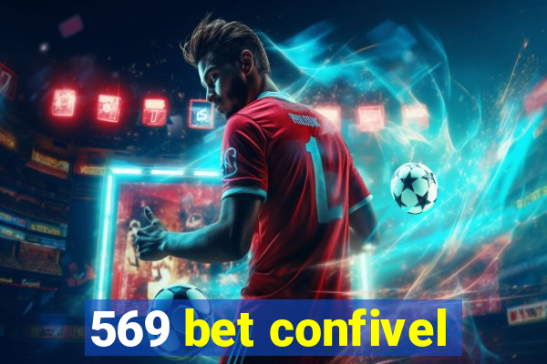 569 bet confivel